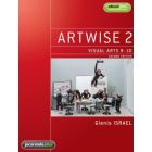 Artwise 2 Visual Arts 9-10 2E learnON & Print