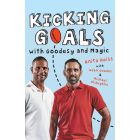 Kicking Goals with Goodesy and Magic