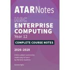 ATAR Notes: HSC Year 12 Enterprise Computing Notes (2026-2028)