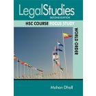 Legal Studies HSC Course: Focus Study World Order 2nd Edition