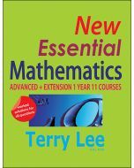 New Essential Mathematics: Advanced & Extension 1 Year 11 Courses