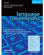 Language Conventions Year 5 NAPLAN* Format Practice Tests (Basic Skills No. 236)