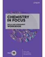 Chemistry in Focus Year 11 Skills & Assessment Workbook