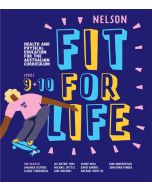 Nelson Fit For Life AC (2e) Levels 9&10 Student Book
