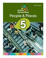 Oxford Connections: People & Places Student Book Year 5