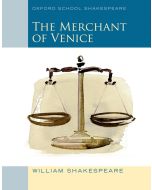 The Merchant of Venice (Oxford School Shakespeare)