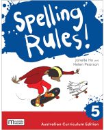 Spelling Rules! 5 Australian Curriculum, 3e