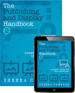 The Publishing and Display Handbook (Book with eBook), 2nd edition