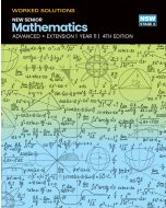 New Senior Mathematics Advanced + Extension 1 Year 11, 4e Worked Solutions Book (Available for Order)