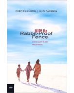 Follow the Rabbit-Proof Fence