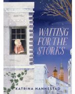Waiting for the Storks
