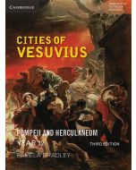 Cities of Vesuvius: Pompeii and Herculaneum Third Edition (print and digital)