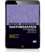New Senior Mathematics Extension 2 Year 12 eBook 3e (Code Emailed)