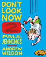 Don't Look Now Book 2: A Magician Never Tells and Elephant Bones