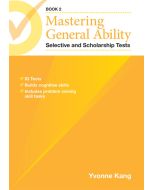 Mastering General Ability Selective and Scholarship Tests Book 2