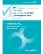 Mastering O.C. Mathematics Opportunity Class Tests Book 1