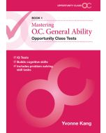 Mastering O.C. General Ability Opportunity Class Tests Book 1