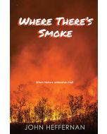 Where There's Smoke