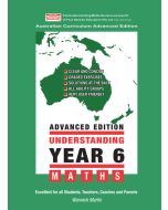 Understanding Year 6 Maths Advanced: Australian Curriculum Edition