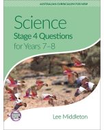 Science Stage 4 Questions for Years 7-8 (print + digital)