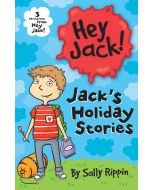 Jack's Holiday Stories: Three Favourites from Hey Jack!