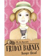 Friday Barnes 6: Danger Ahead
