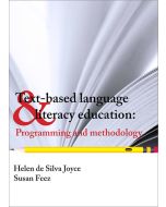 Text-based Language and Literacy Education: Programming and Methodology