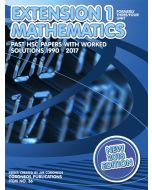 HSC Mathematics Extension 1: 1990 to 2017 Past Papers with Worked Solutions (2018 Edition)