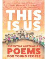 This is Us: Essential Australian Poems for Young People