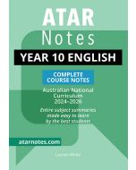 ATAR Notes: Year 10 English Notes (2024-2026)