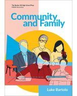 Community and Family (Bexley Hill High School Plays)
