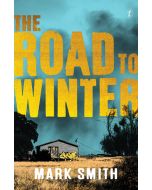 The Road to Winter (The Winter Trilogy Book 1)