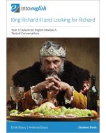 King Richard III & Looking for Richard Student Book (Advanced Module A)