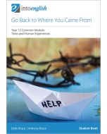 Go Back to Where You Came From Student Book (Common Module)