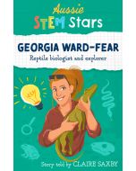Aussie STEM Stars: Georgia Ward-Fear - Reptile biologist and explorer