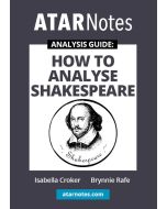 How to Analyse Shakespeare (ATAR Notes Analysis Guide)