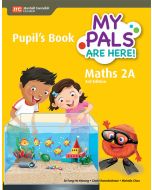 My Pals are Here! Maths Pupil's Book 2A (3E)
