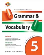 Complete Smart Series Grammar & Vocabulary Primary 5