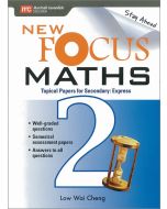 New Focus Maths Secondary 2 Express
