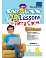 Maths Olympiad and IQ Lessons with Terry Chew Age 6+ Book A