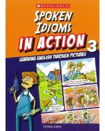 Spoken Idioms In Action Book 3