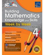 SCORE Building Mathematics Knowledge and Skills Workbook 4