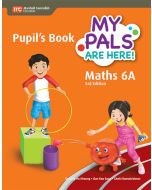 My Pals are Here! Maths Pupil's Book 6A (3E)