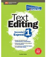 Distinction in English: Text Editing Secondary 1 Express 2e