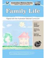 Family Life: Australian History Series Book 1