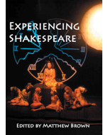 Experiencing Shakespeare: A Resource Book for Teachers