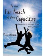 At The Far Reach of their Capacities