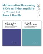 Mathematical Reasoning & Critical Thinking Skills Book 1 Bundle