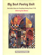 My Best Poetry Unit And Other Ideas for Teaching Poetry (Years 7 to 12)