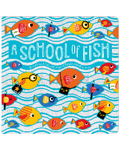 A School of Fish Board Book